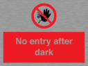 no-entry-after-dark~