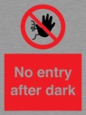 no-entry-after-dark~