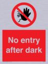 no-entry-after-dark~