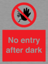 no-entry-after-dark~