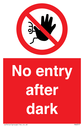no-entry-after-dark~
