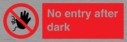 no-entry-after-dark~