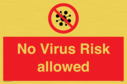 no-virus-risk-allowed~