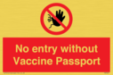 no-entry-without-vaccine-passport~