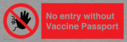 no-entry-without-vaccine-passport~