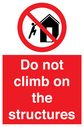 do-not-climb-on-the-structures~