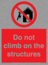 do-not-climb-on-the-structures~
