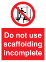 do-not-use-scaffolding-incomplete~