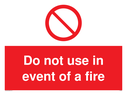 do-not-use-in-event-of-fire-sign-~