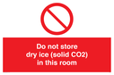 do-not-store-dry-ice-solid-co2-in-this-room~