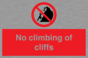 no-climbing-of-cliffs~
