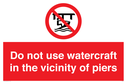 do-not-use-watercraft-in-the-vicinity-of-piers~