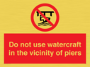 do-not-use-watercraft-in-the-vicinity-of-piers~