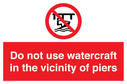 do-not-use-watercraft-in-the-vicinity-of-piers~