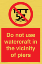 do-not-use-watercraft-in-the-vicinity-of-piers~