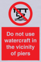 do-not-use-watercraft-in-the-vicinity-of-piers~