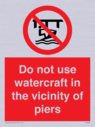 do-not-use-watercraft-in-the-vicinity-of-piers~