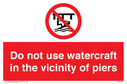 do-not-use-watercraft-in-the-vicinity-of-piers~