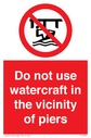 do-not-use-watercraft-in-the-vicinity-of-piers~