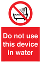 do-not-use-this-device-in-water~