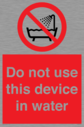 do-not-use-this-device-in-water~