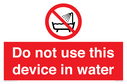 do-not-use-this-device-in-water~