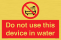 do-not-use-this-device-in-water~