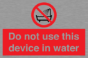 do-not-use-this-device-in-water~