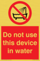 do-not-use-this-device-in-water~