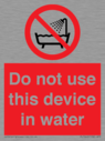 do-not-use-this-device-in-water~