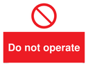 do-not-operate-sign-~