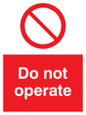 do-not-operate-sign-~