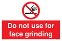 do-not-use-for-face-grinding~