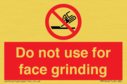 do-not-use-for-face-grinding~