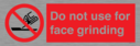 do-not-use-for-face-grinding~