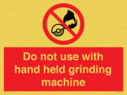 do-not-use-with-hand-held-grinding-machine~