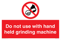 do-not-use-with-hand-held-grinding-machine~