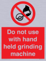 do-not-use-with-hand-held-grinding-machine~
