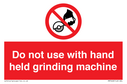 do-not-use-with-hand-held-grinding-machine~