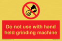 do-not-use-with-hand-held-grinding-machine~