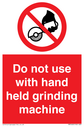do-not-use-with-hand-held-grinding-machine~