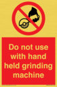 do-not-use-with-hand-held-grinding-machine~