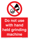 do-not-use-with-hand-held-grinding-machine~