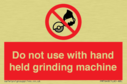 do-not-use-with-hand-held-grinding-machine~