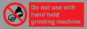 do-not-use-with-hand-held-grinding-machine~
