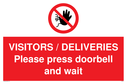 visitors--deliveries-please-press-doorbell-and-wait-sign-~