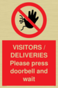 visitors--deliveries-please-press-doorbell-and-wait~