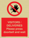 visitors--deliveries-please-press-doorbell-and-wait~