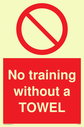 no-training-without-a-towel~