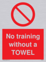 no-training-without-a-towel~